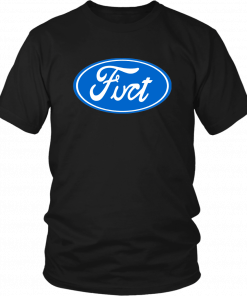 FUCT SHIRT FUNNY FORD LOGO