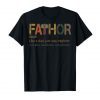 Fa-Thor Like Dad Just Way Mightier Hero T-Shirt Father's Day