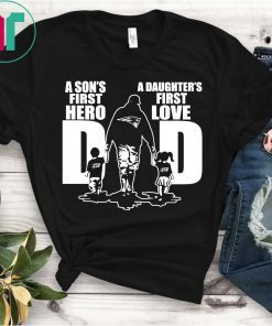 Fan Club England Patriots Dad a Sons First Hero a Daughter First Love T-Shirt