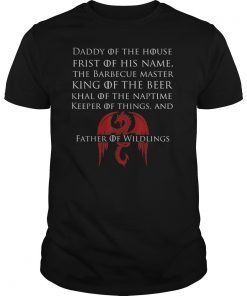 Father Of Wildlings Shirt Father's Day Gift T-Shirt