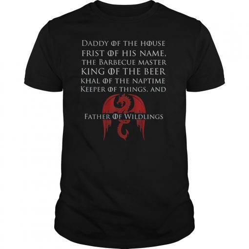 Father Of Wildlings Shirt Father's Day Gift T-Shirt