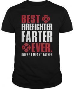 Fathers Day Gift for Firefighter Dad Shirt