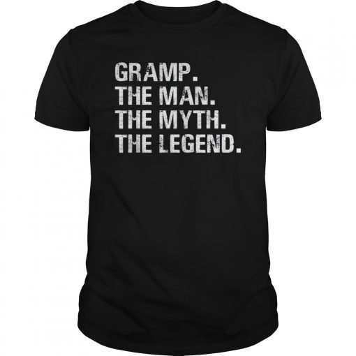 Father's Day Gifts Gramp The Man The Myth The Legend T-Shirt