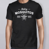 Feeding Mosquitos Since Birth Shirt