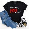 Fishing Couples Tee Shirt I Like His Pole I Like Her Pole Funny Fishing Couples Gifts T-Shirt Fishing Bobbers His and Hers Fish shirts men