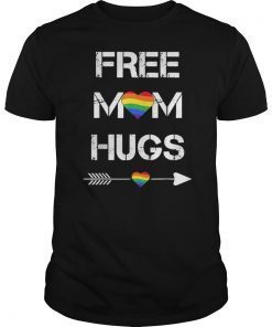 Free Mom Hugs Cute Mom LGBT Gay Pride Rainbow T-Shirts