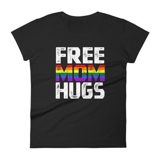 Free Mom Hugs, Pride Flag Shirt, Rainbow Love Gift Support LGBT, Pride Mom Hugs