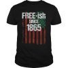Free-ish Since 1865 Juneteenth Day Flag Black Pride T-Shirt