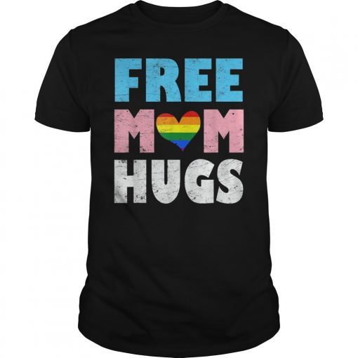 Free mom hugs rainbow pride LGBT T-shirt Month Transgender