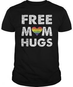 Free mom hugs t-shirt LGBT