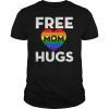 Free mom hugs tshirt rainbow heart LGBT T-Shirt