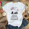 Freedom, Fireworks, Fighting the Demo Gorgon Shirt