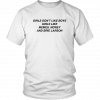 GIRLS DON'T LIKE BOYS - GIRLS LIKE MEMES MONEY AND BRIE LARSON SHIRT