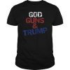 GOD, GUNS & TRUMP-Right To Bear Arms T-Shirt