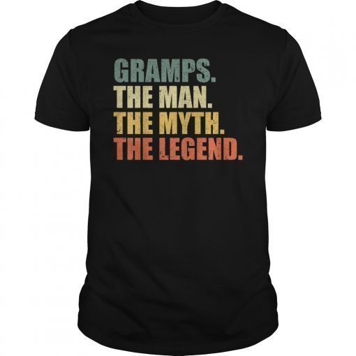 GRAMPS The Man The Myth The Legends T-Shirt
