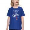 Go get it out of the ocean Kids t shirt funny LA Dodgers Baseball tee