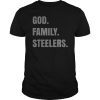 God Family Steelers T Shirt