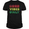 Good Vibes Only Rasta Reggae TShirt Peace Flag Tee Shirt