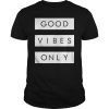 Good Vibes Only T-Shirt Sneaker Heads Basketball Shoes