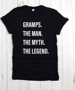 Gramps The Man The Myth The Legend Shirt ,Father's Day Shirt ,Father's Day Gift ,Grandpa Shirt ,Gramps Shirt ,Father Shirt Gramps