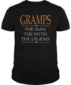 Gramps The Man The Myth The Legend T Shirt Father