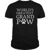 Grandpaw Shirt Worlds Greatest Grand Paw Funny Dogs Tee