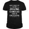 Happy Father's Day To My Amazing Granddad Step-Dad Thanks Gift Tee Shirt