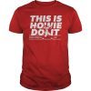 Howie Kendrick This Is Howie Do It T-Shirt