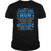 I Am A Lucky Son I'm Raised By A Freaking Awesome Mom Gift T-Shirt