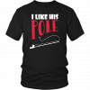 I LIKE HIS POLE SHIRT FUNNY FISHING COUPLES T-SHIRT