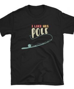 I Like Her Bobbers Shirt , Fishing Shirt, Fishing Gift, Funny Fishing , Fishing Shirts , Love Fishing , Fishing