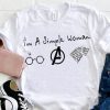Im A Simple Woman Who Love Harry Potter Avengers and Game Of Thrones Tee Shirt