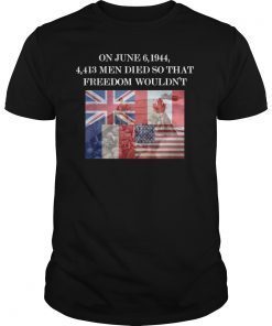 June 6, 1944 Remember Heroes DDay Invasion shirt