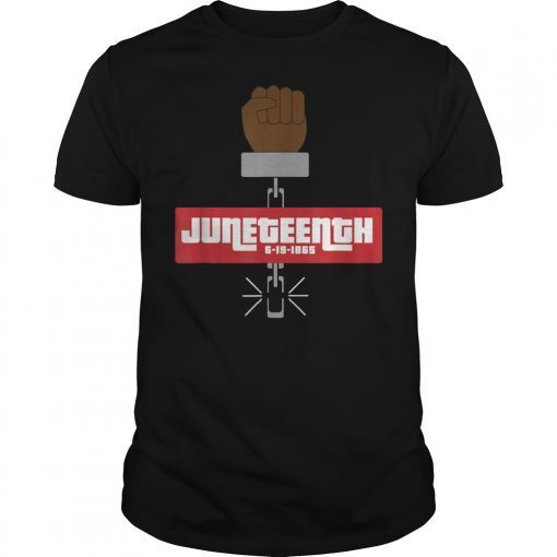 Juneteenth Breaking Chains Fist T-Shirts