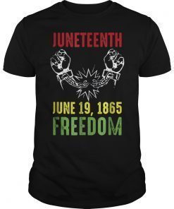Juneteenth Freedom Day - June 19, 1865 T Shirt