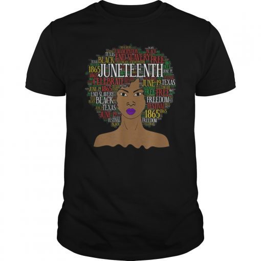 Juneteenth Natural Hair Afro Word Art T-Shirt for Women