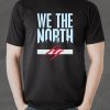 Kawhi Leonard We the north Toronto NBA Champions Finals Shirts