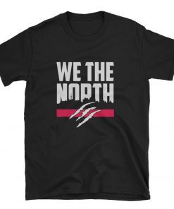 Kawhi Leonard the 6 we the north NBA Champions 2019 Gift Tee Shirts