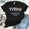 Keep America Great, Trump 2020, Donald Trump, Trump Gifts, The Donald, Trump, President Trump Gift, Trump Shirt, MAGA, Political Tshirts