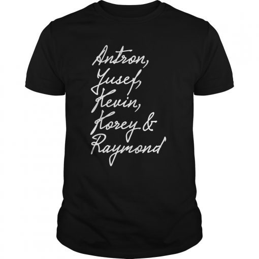 Kevin, Antron, Yusef, Korey and Raymond Tee Shirts For Men Women