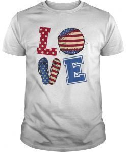 LOVE Baseball American Flag Flip Flops 4th of July Tshirt