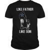 Like Father Cowboy Like Son Best Dad T-Shirt Apparel