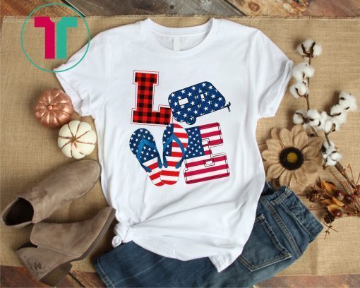 USA Flag 4th of July Flip Flop Camper USA Flag Love Camping T-Shirt