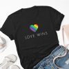 Love Wins Rainbow T-Shirt, Love Wins Shirt, Love is Love Shirt, Love Wins Men's T Shirt, Gift for Him, Gift for Her, LGBTQ