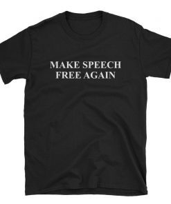 Make Speech Free Again, Funny Cute Anti Donald Trump 1st First Amendment Liberal Libertarian Democrat President 2020, Birthday Gift Idea