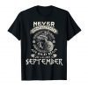 MenS Never Underestimate Old Man Born In September Birthday Shirt