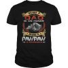 Mens Being A DAD Is An HONOR Being A Pawpaw Is PRICELESS Tee
