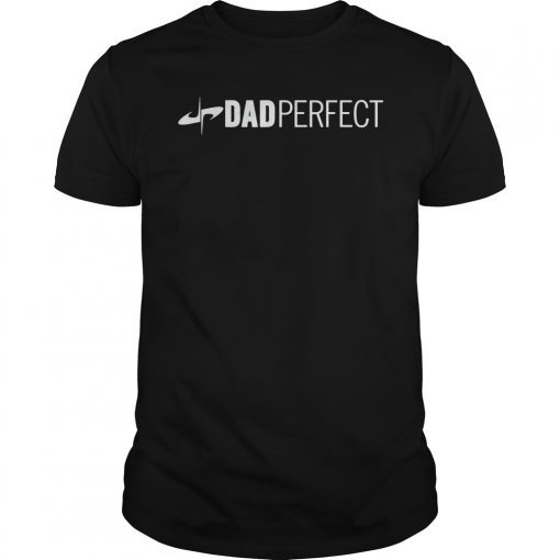 Mens Dad Perfect Fathers Day T-Shirt