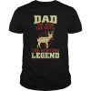 Mens Dad The Man The Myth The Hunting Legend T-Shirt