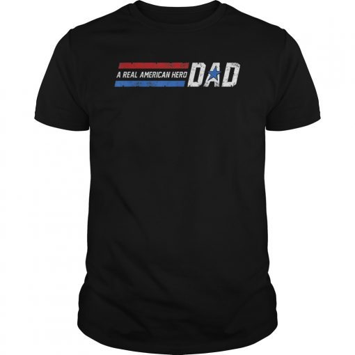 Mens Dad a real american hero father's day christmas Gift Tee Shirt